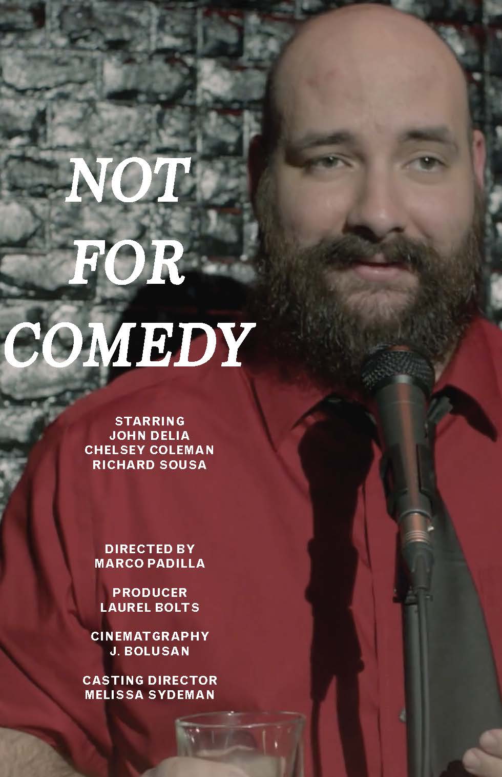 Not For Comedy
